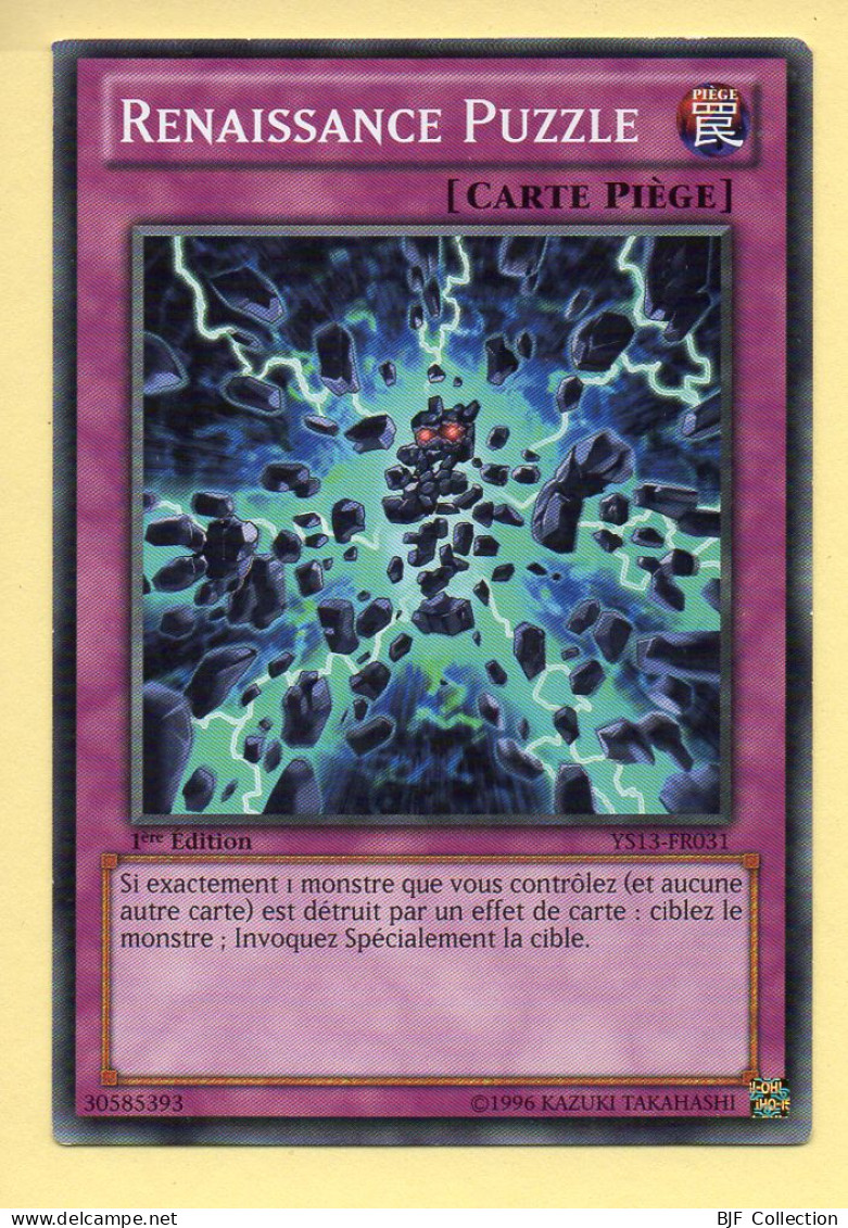 Yu-Gi-Oh! - RENAISSANCE PUZZLE (YS13-FR031) 1ère Edition - Yu-Gi-Oh