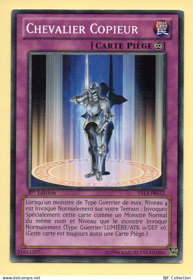 Yu-Gi-Oh! - CHEVALIER COPIEUR (YS13-FR033) 1ère Edition - Yu-Gi-Oh