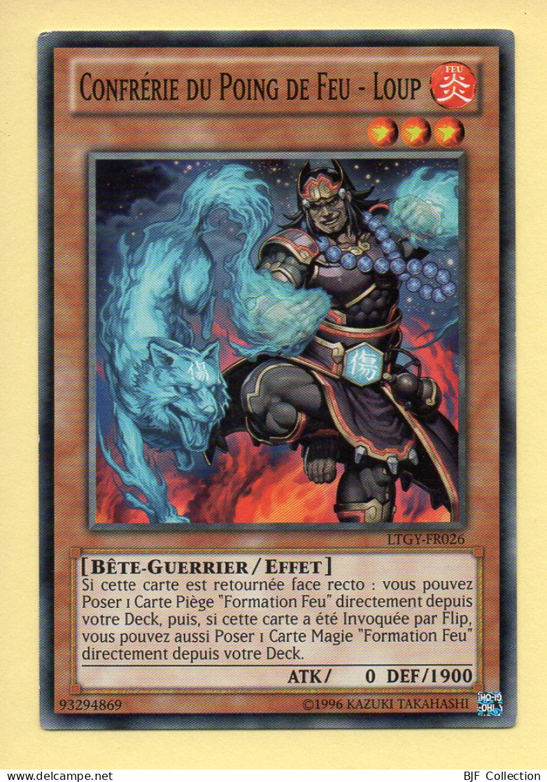 Yu-Gi-Oh! - CONFRERIE DU POING DE FEU - LOUP (LTGY-FR026) - Yu-Gi-Oh