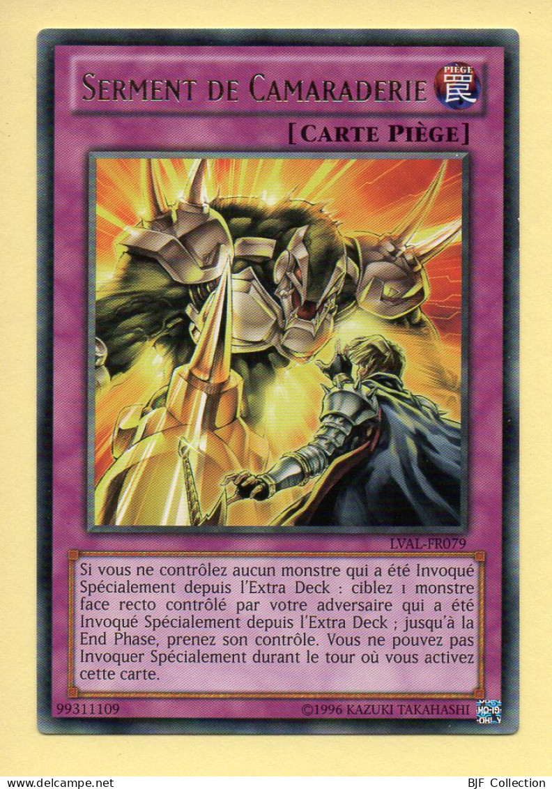 Yu-Gi-Oh! - SERMENT DE CAMARADERIE (LVAL-FR079) (Rare) - Yu-Gi-Oh