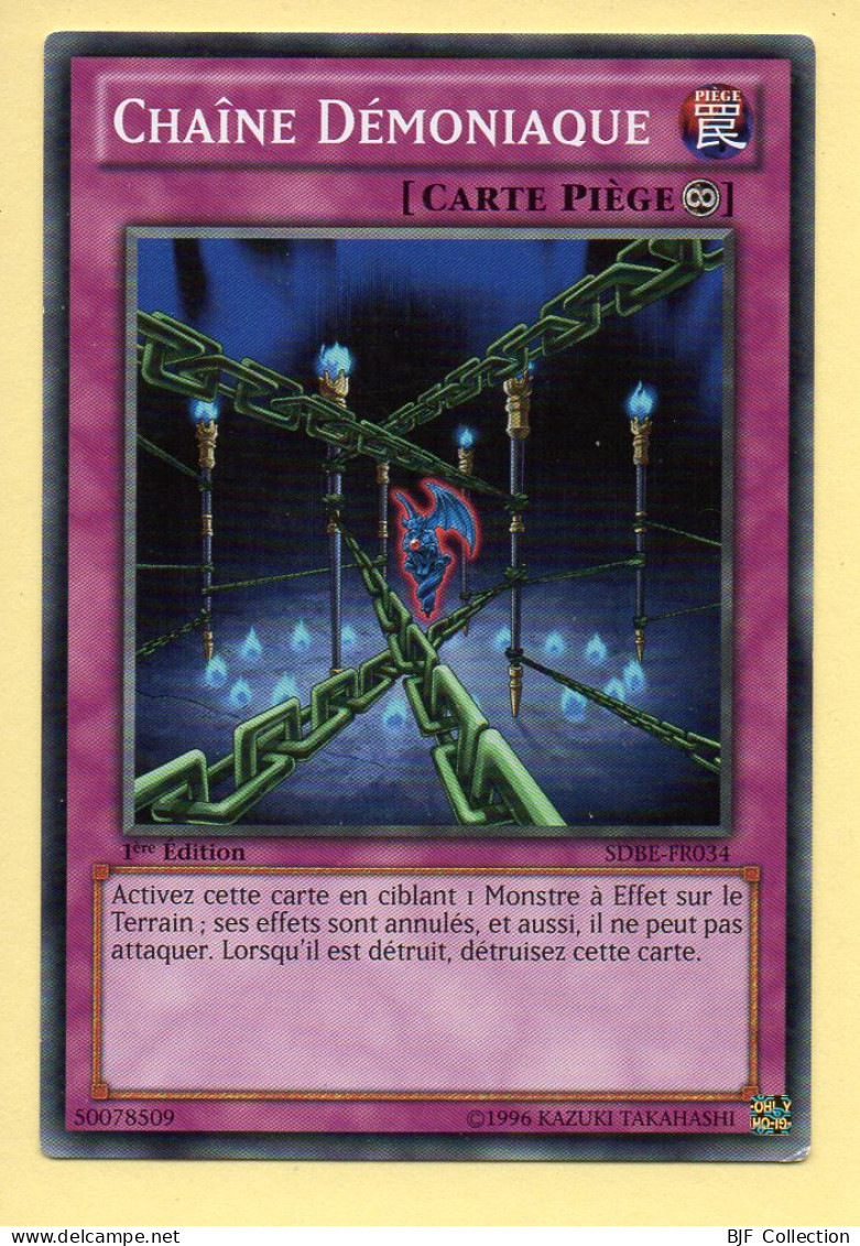 Yu-Gi-Oh! - CHAINE DEMONIAQUE (SDBE-FR034) 1ère Edition  - Yu-Gi-Oh