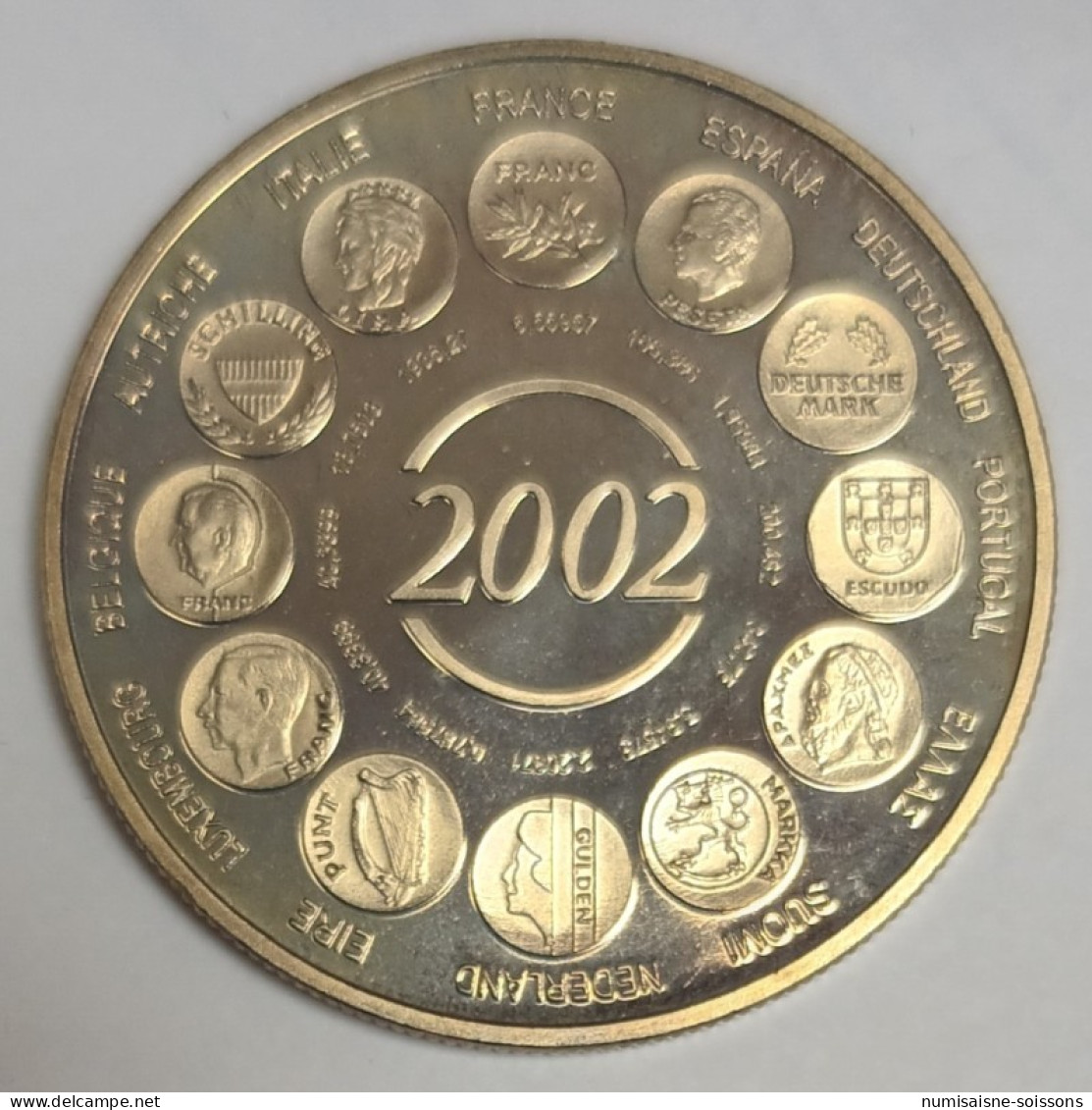 FRANCE - MÉDAILLE - NAISSANCE DE L'EUROPE - 2002 - Autres & Non Classés