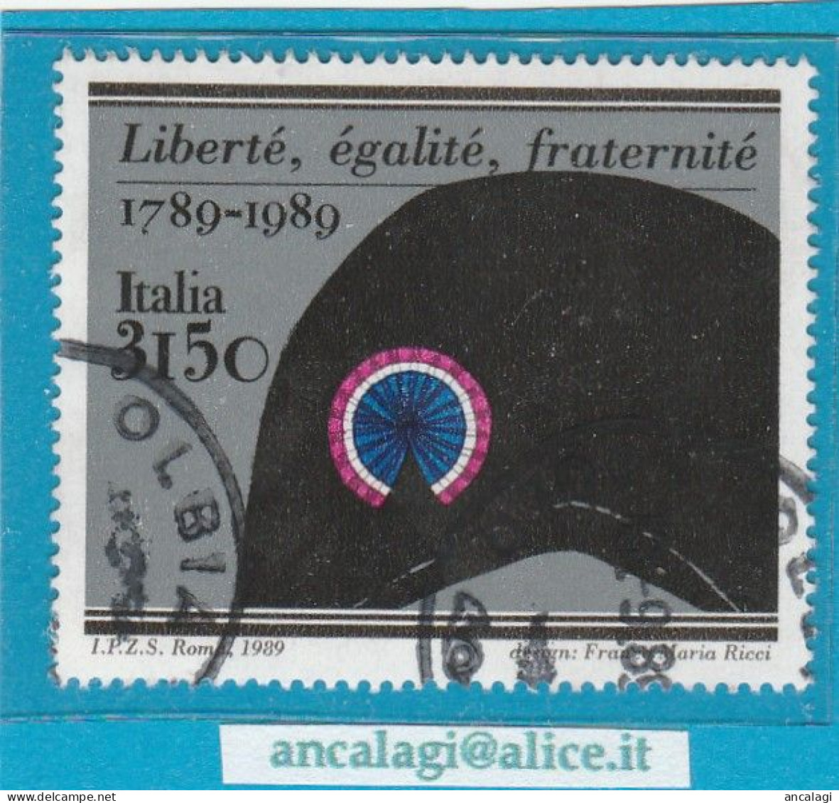 USATI ITALIA 1989 - Ref.0595 "RIVOLUZIONE FRANCESE" 1 Val. - 1981-90: Afgestempeld