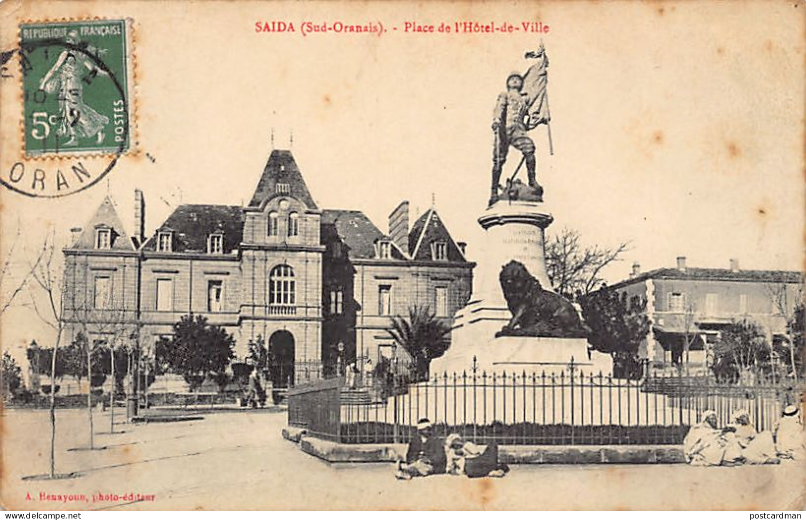 SAIDA - Monument Aux Soldats De La Légion Etrangère, Place De L'Hôtel De Ville - Ed. A. Benayoun  - Saida