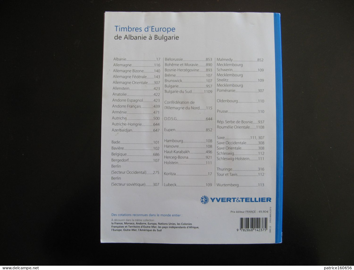 CATALOGUE YVERT ET TELLIER Des Timbres D'Europe Volume 1 ( Albanie à Bulgarie). Edition De 2017 . - Bibliography