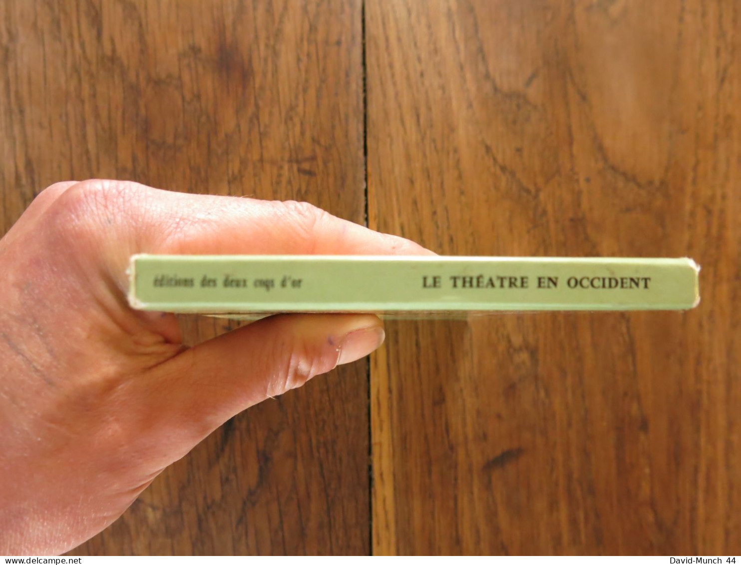 Le Théâtre En Occident De Marek Hannelore. Editions Des Deux Coqs D'or. 1965 - Autres & Non Classés