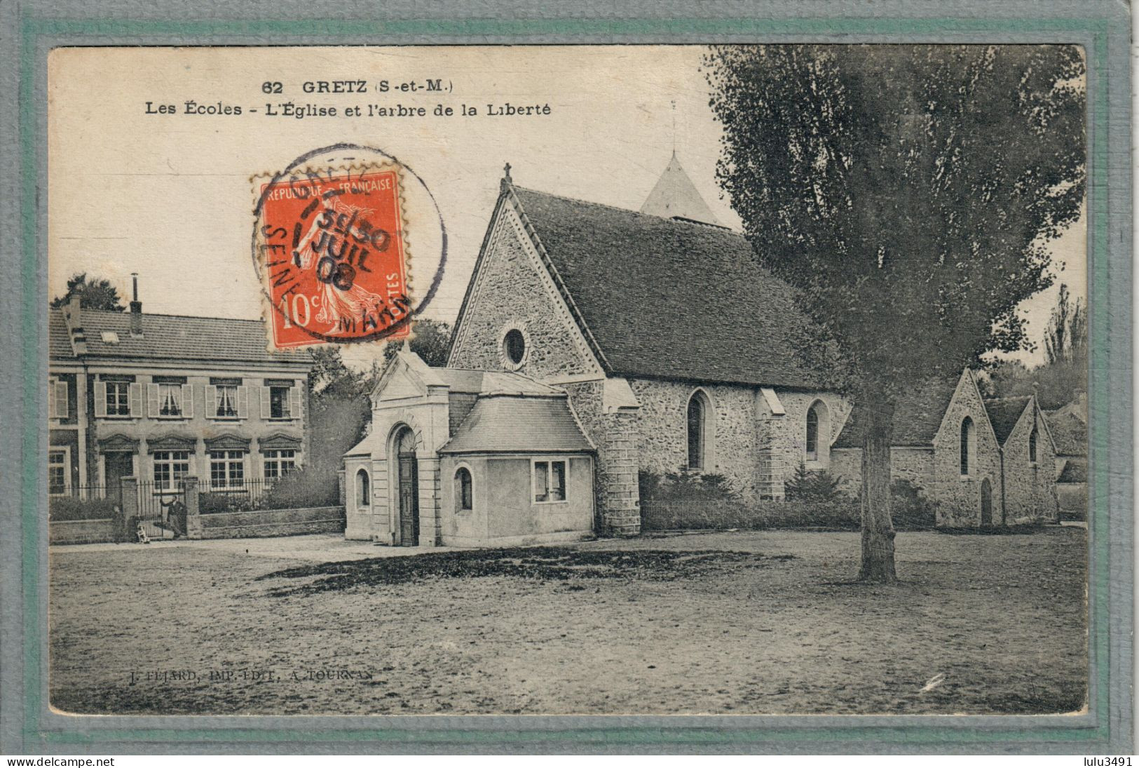 CPA (77) GRETZ - Thème: ARBRE - Aspect De L'Arbre De La Liberté En1908 - Gretz Armainvilliers