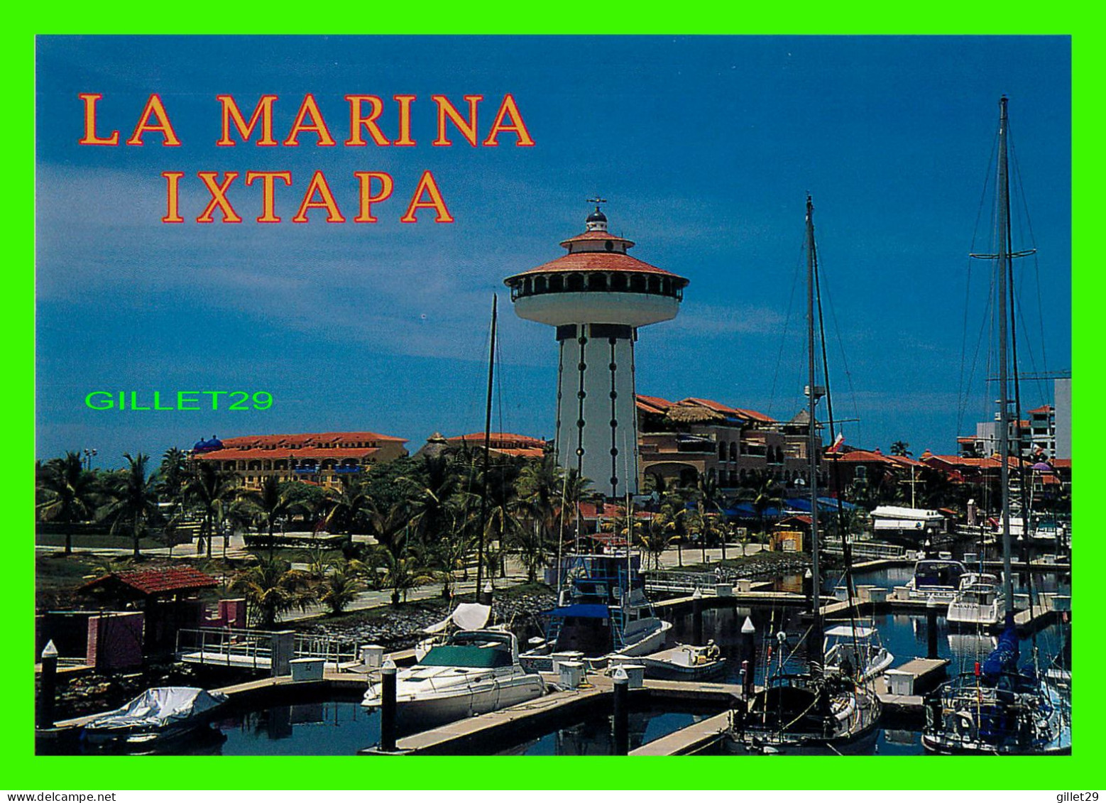 IXTAPA, GRO. MEXIQUE - LA MARINA OF IXTAPA - PÉREZ BARRIOS DISTRIBUIDORES  - - Mexico