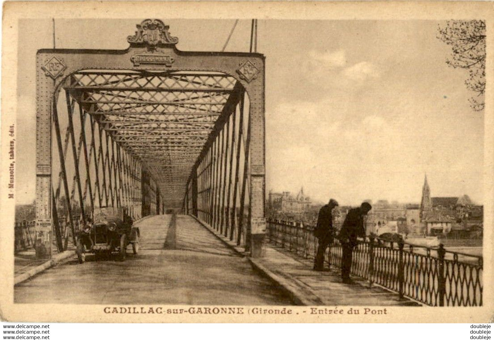 D33  CADILLAC  Entrée Du Pont ..... - Cadillac