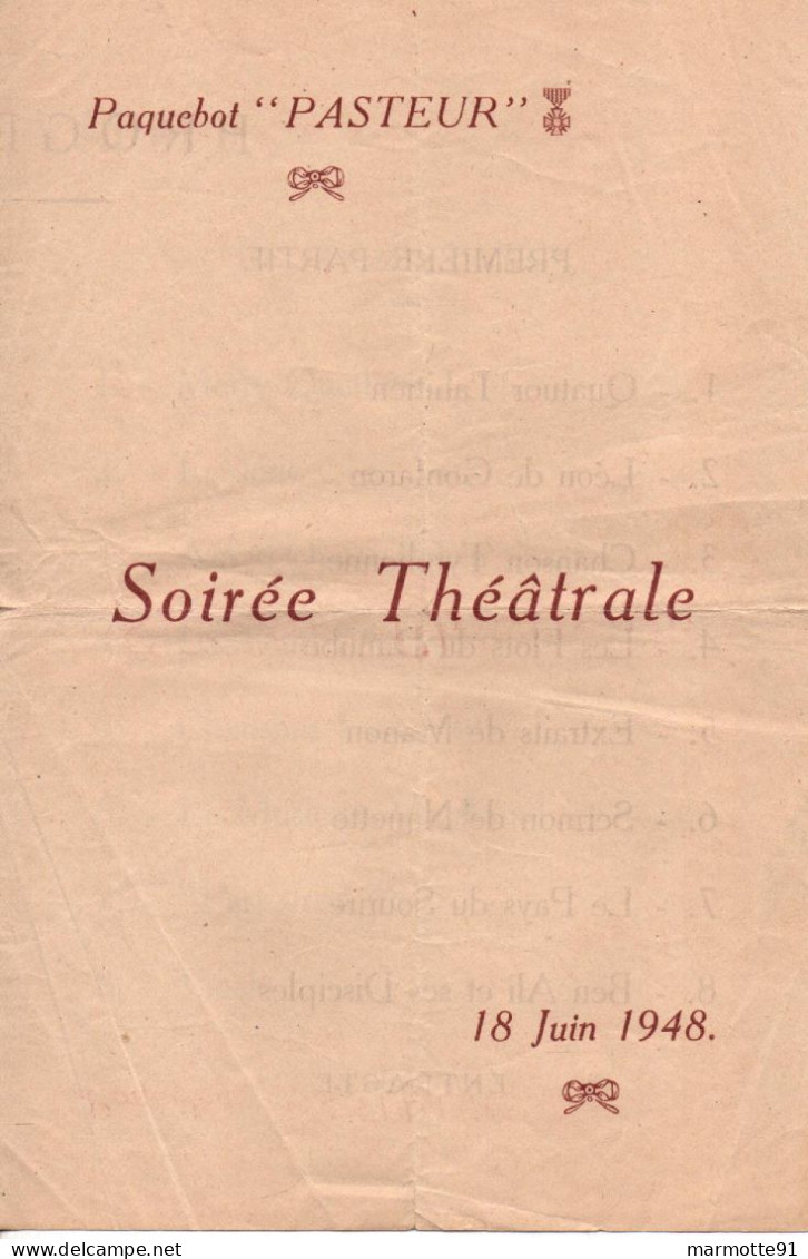 PAQUEBOT PASTEUR 1948 PROGRAMME SOIREE THEATRALE INDOCHINE INDOCHINA  CEFEO ??? - Programmes