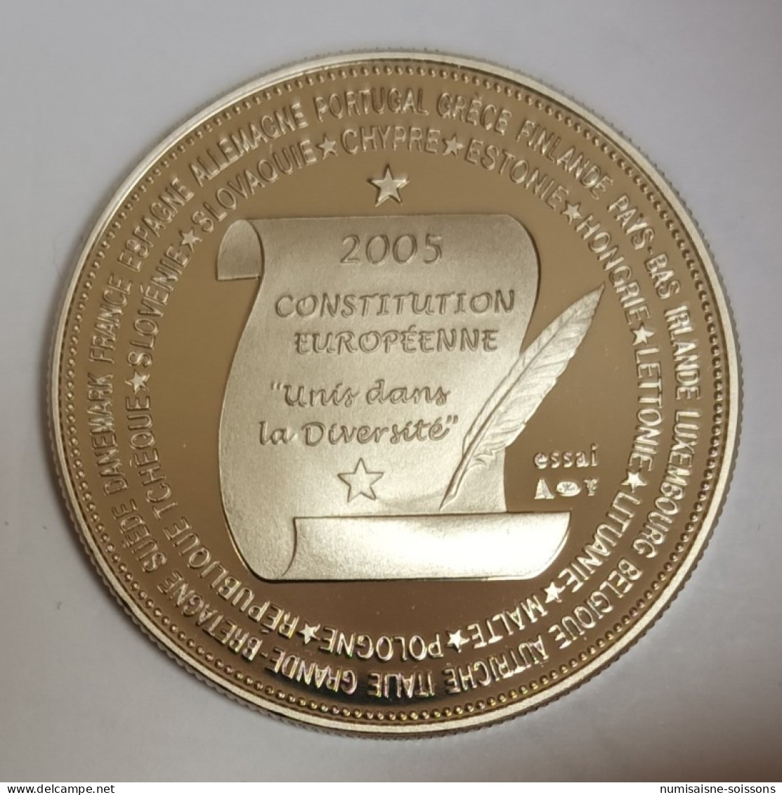 FRANCE - MÉDAILLE - CONSTITUTION EUROPÉENNE - 2005 - BE - Other & Unclassified