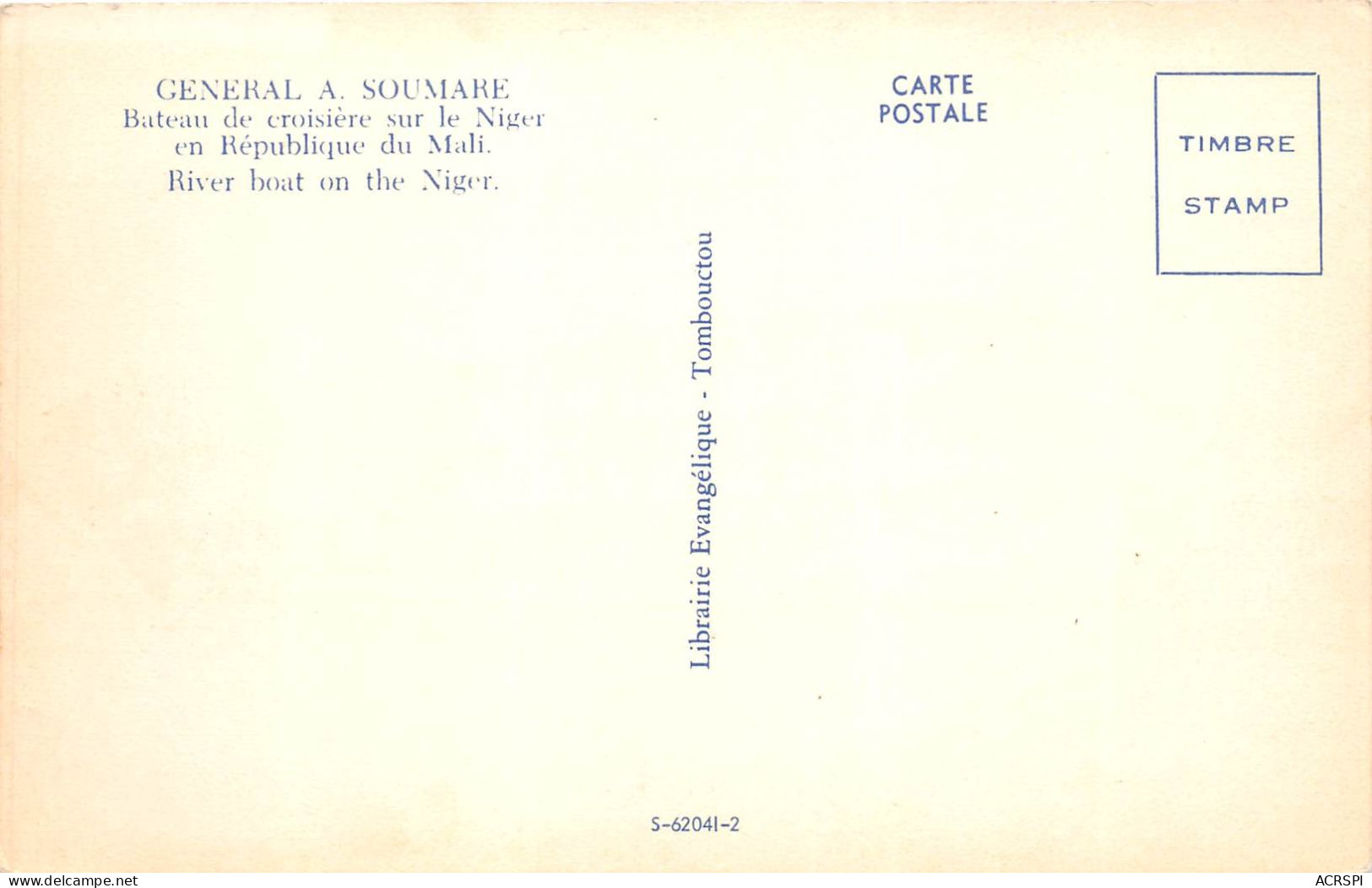 SOUDAN FRANCAIS MALI General A SOUMARE Bateau De Croisiere Sur Le Niger 14(scan Recto-verso) MA221 - Mali