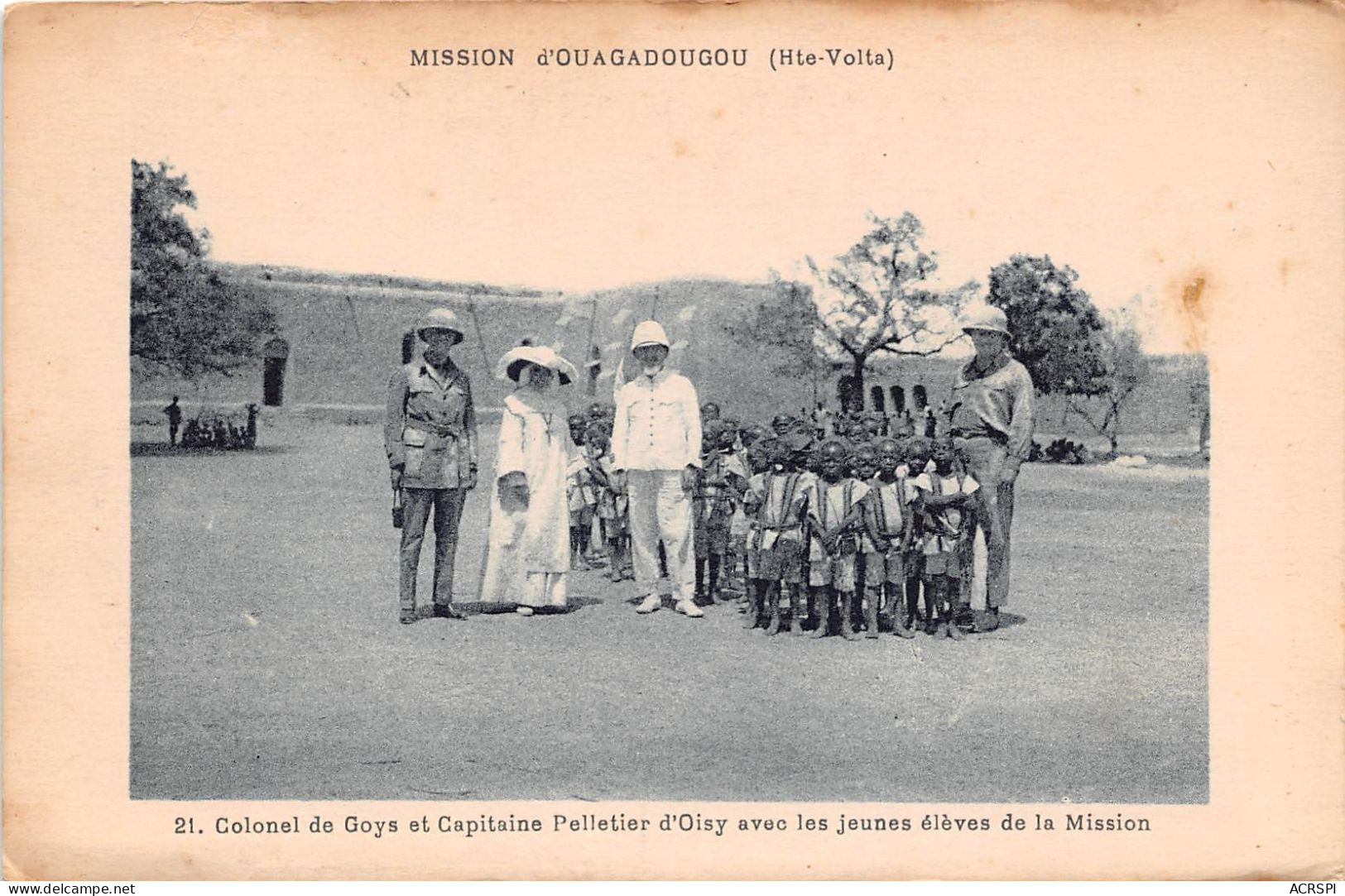 BURKINA FASO Missions OUAGADOUGOU Colonel De Goys Et Capitaine Pelletier D Oisy  Jeunes Eleves 9(scan Recto-verso) MA217 - Burkina Faso