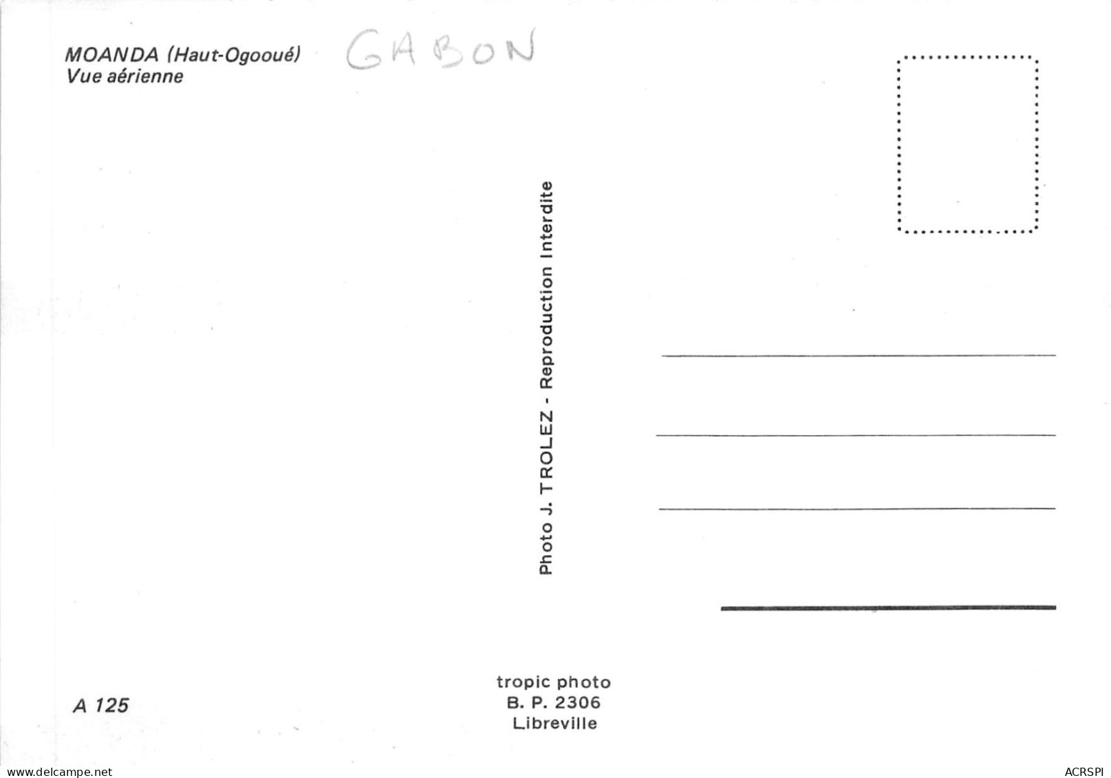 Republique Du GABON MOANDA Haut Ogooue Vue Aerienne 28(scan Recto-verso) MA211 - Gabun