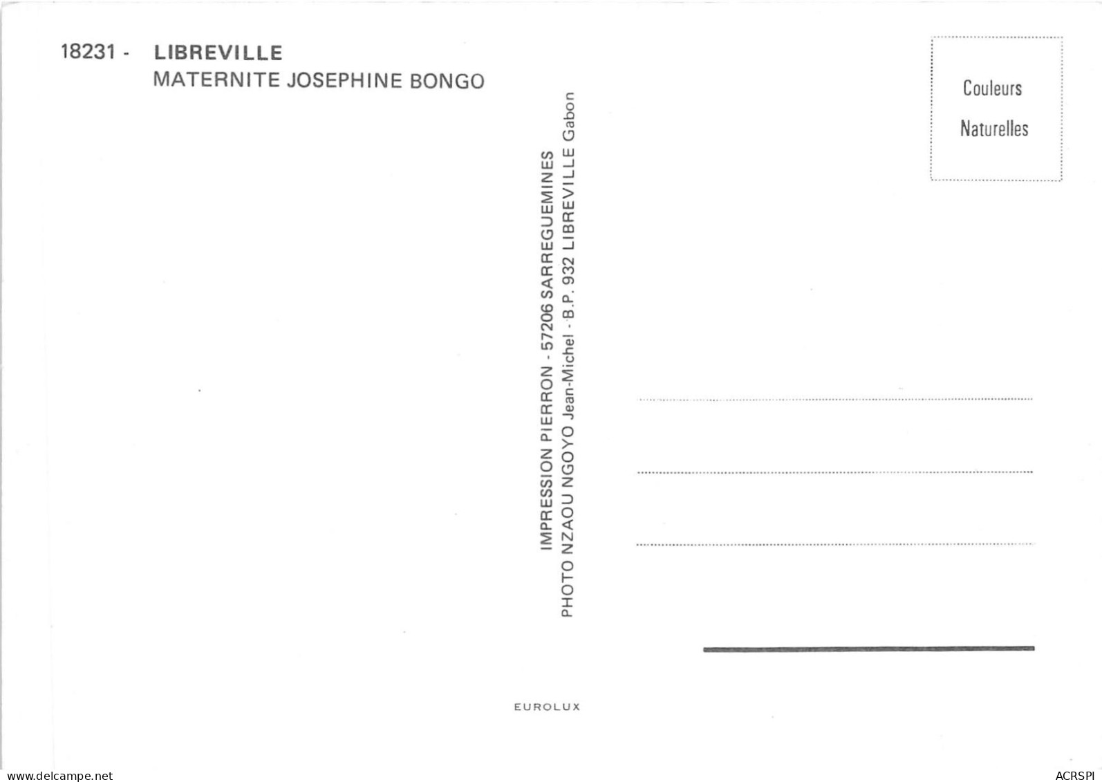 REPUBLIQUE DU GABON LIBREVILLE Maternite Josephine Bongo 19(scan Recto-verso) MA206 - Gabon