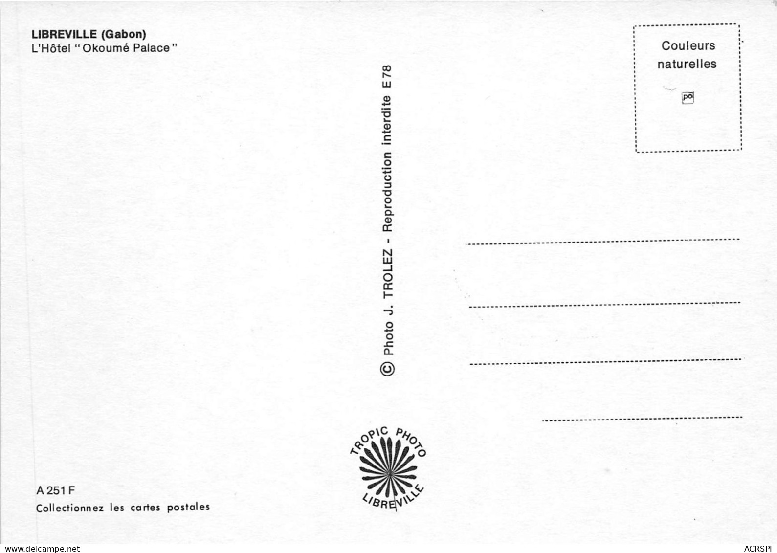 REPUBLIQUE DU GABON LIBREVILLE L Hotel Okoume Palace 13(scan Recto-verso) MA206 - Gabun