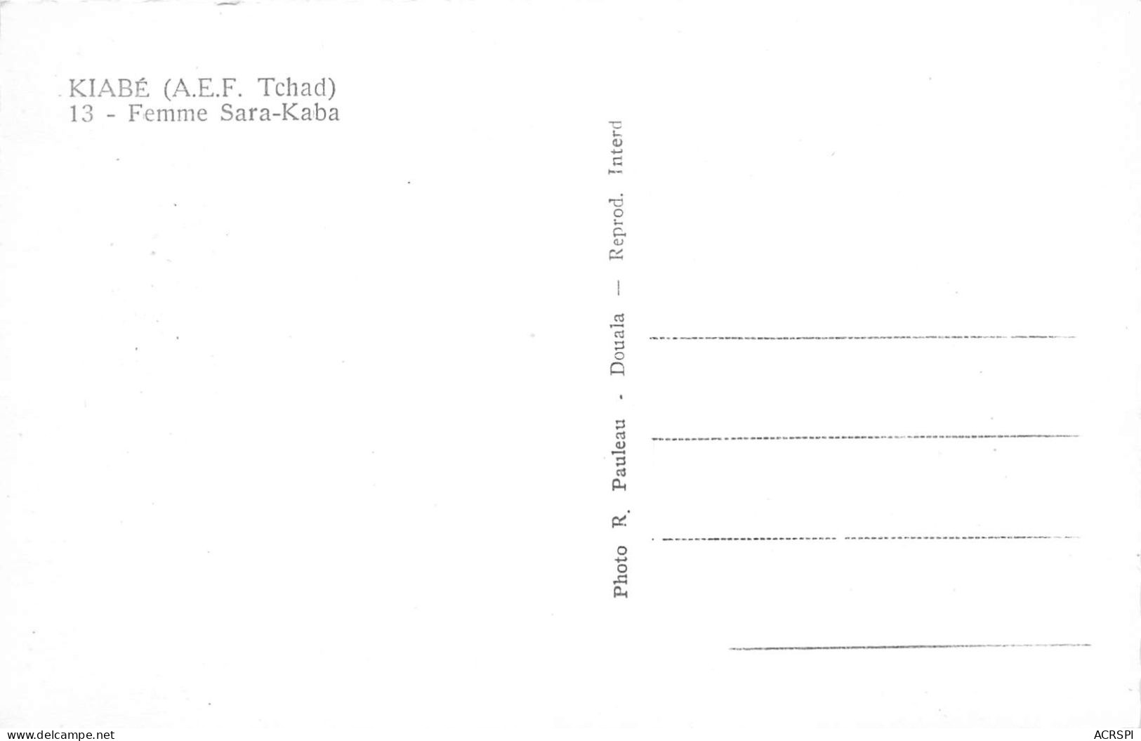  AEF TCHAD KIABE Fille Sara Kaba  41(scan Recto-verso) MA200 - Tchad