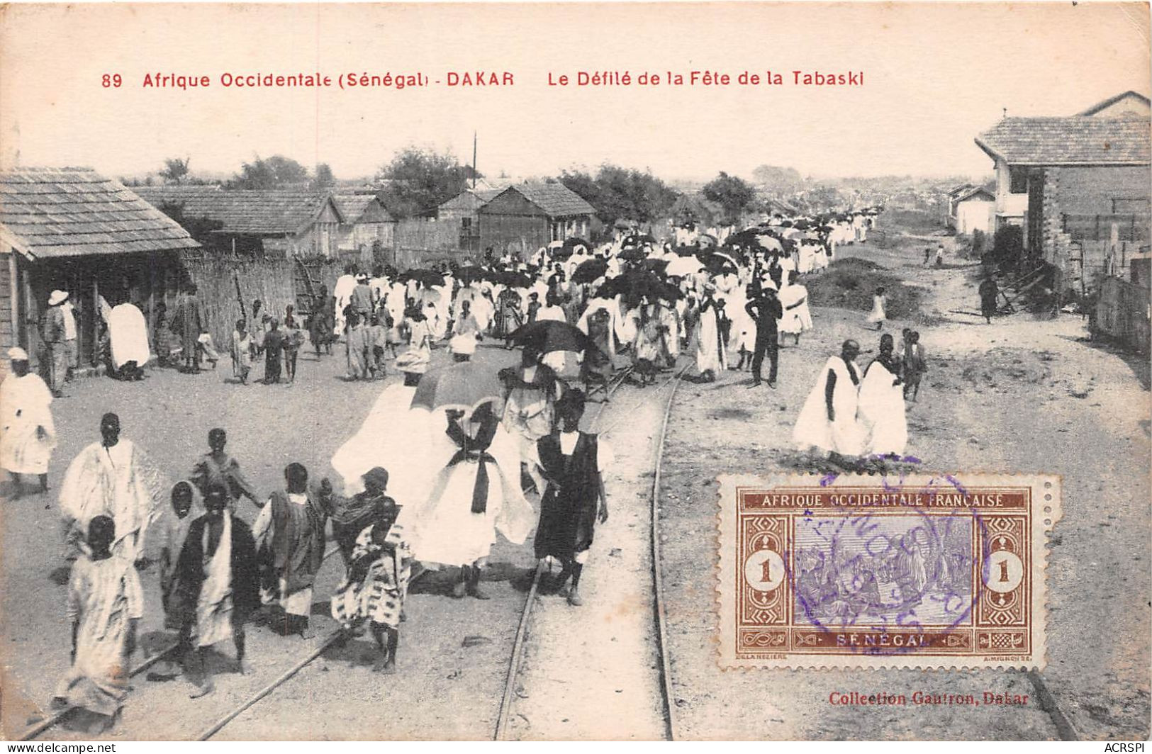 SENEGAL AOF DAKAR Le Defile De La Fete De La Tabaski 2(scan Recto-verso) MA242 - Senegal