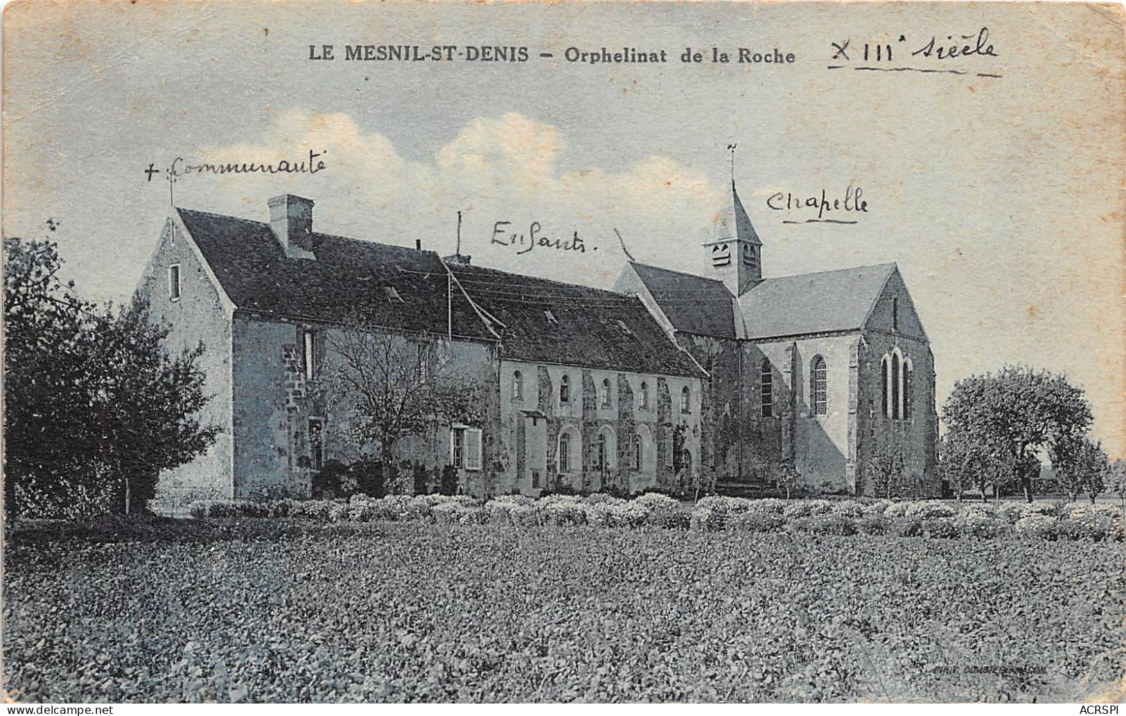LE MESNIL ST DENIS Orphelinat De La Roche 18(scan Recto-verso) MA226 - Le Mesnil Saint Denis