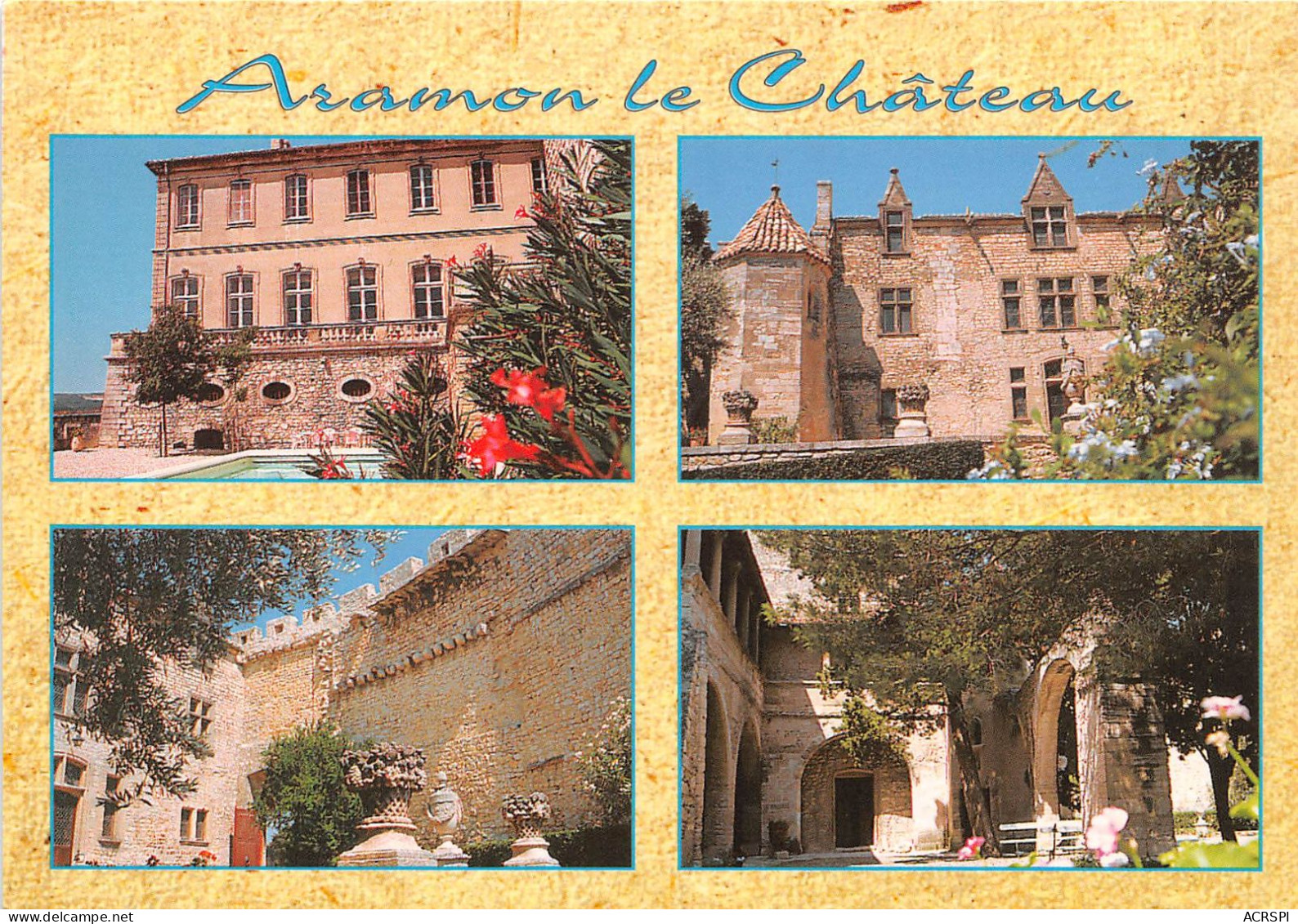 ARAMON LE CHATEAU Chateau D Aramon Ses Facades 17(scan Recto-verso) MA267 - Aramon
