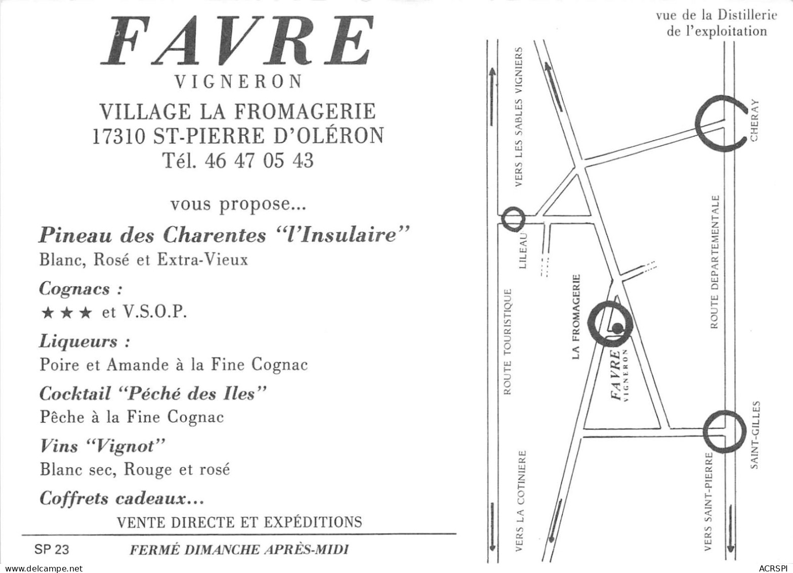 Favre Vigneron Village La  Fromagerie ST PIERRE D OLERON Pineau De Charentes L Insulaire 20(scan Recto-verso)MA279 - Saint-Pierre-d'Oleron