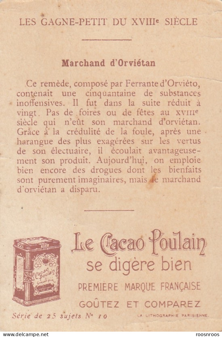 CHROMO CHOCOLAT POULAIN - LES GAGNE-PETIT AU 18EME SIECLE - LE MARCHAND D'ORVIETAN - Poulain