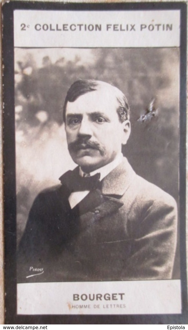 ► Paul BOURGET Né à Amiens (Ecrivain) Académie Française  -  Collection Photo Felix POTIN 1908 - Félix Potin