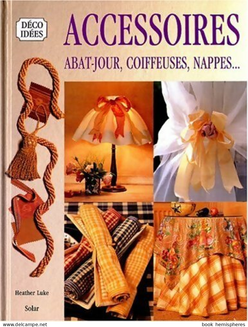 Accessoires. Abat-jour Coiffeuses Nappes (1998) De Heather Luke - Home Decoration