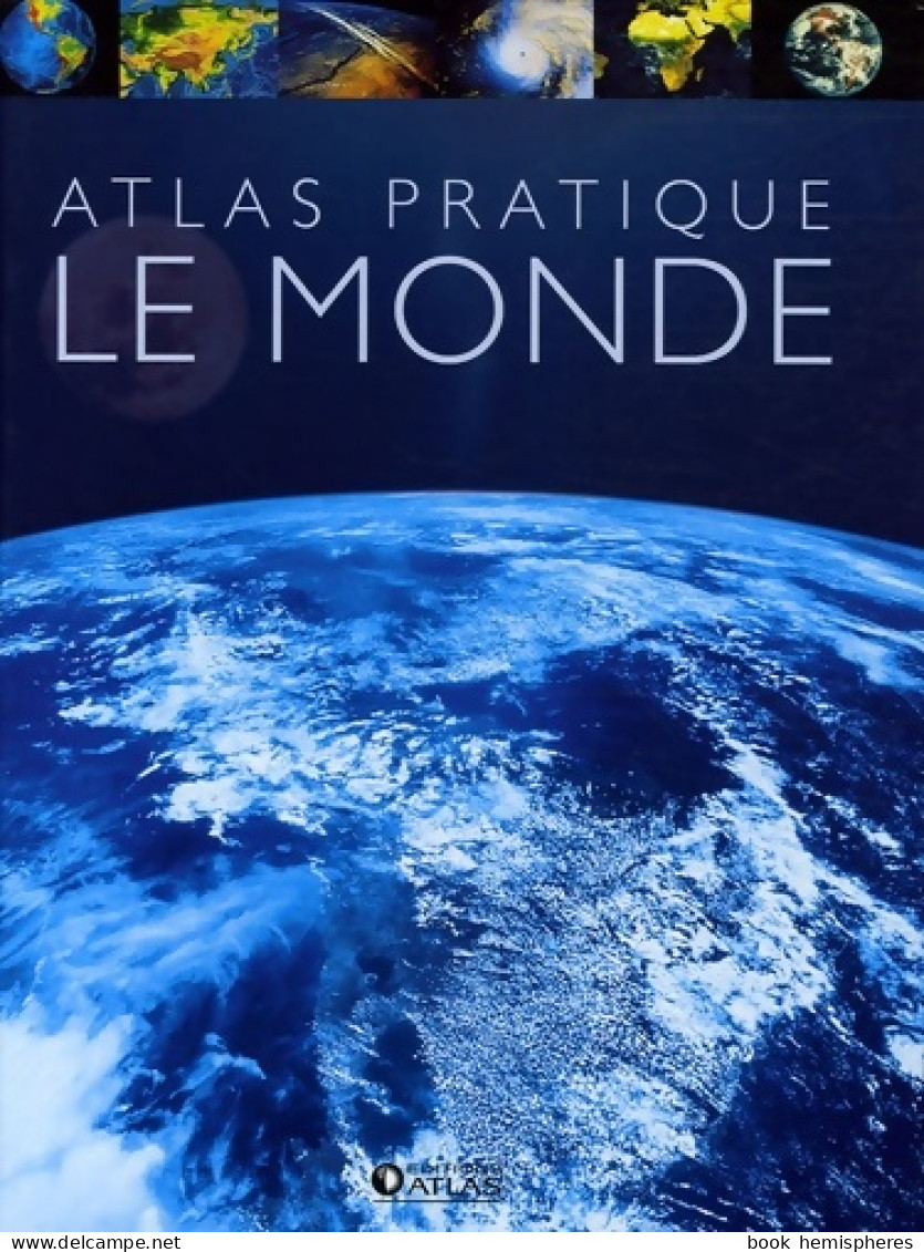 Atlas Pratique Du Monde 2006 (2005) De Atlas - Mappe/Atlanti