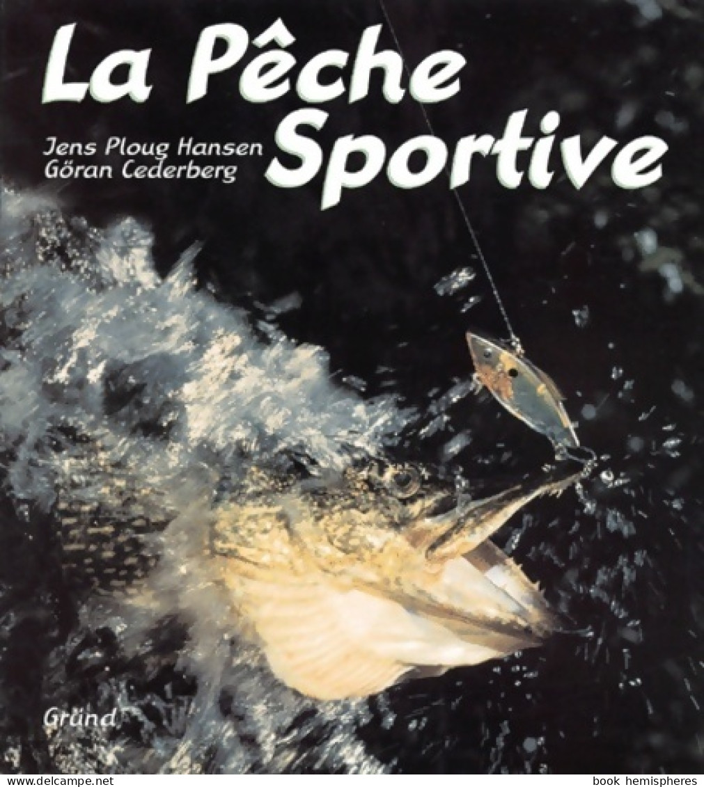 La Pêche Sportive (2001) De Jens Ploug Hansen - Caccia/Pesca