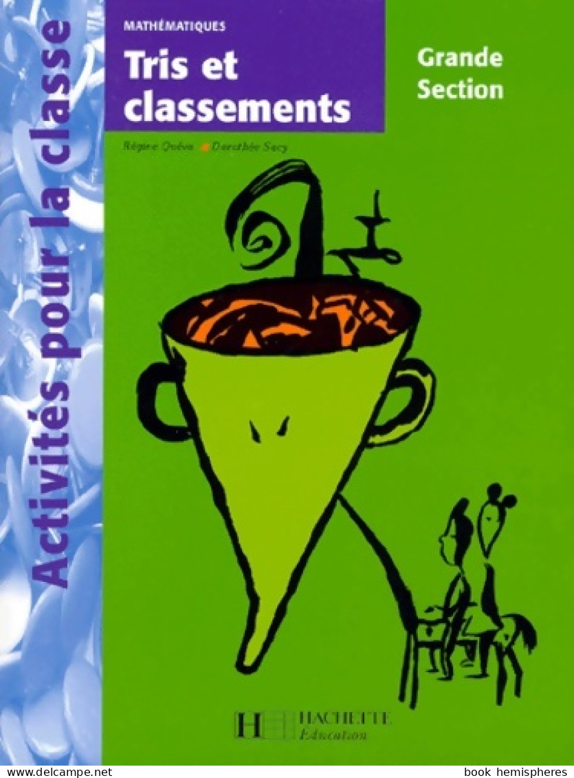 Mathématiques Tris Et Classement Grande Section (1998) De Régine Quéva - 0-6 Años