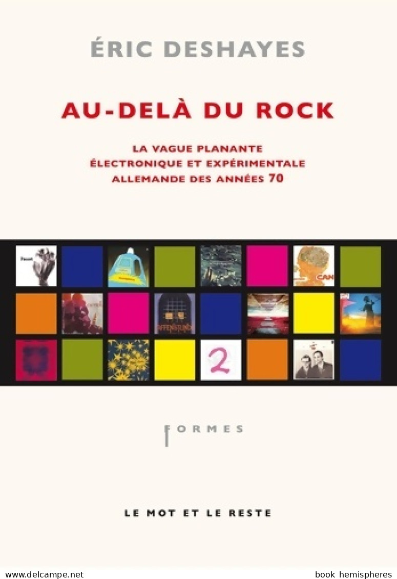 Au-delà Du Rock : La Vague Planante électronique Et Expérimentale Allemande Des Années Soixante-dix (2007)  - Música