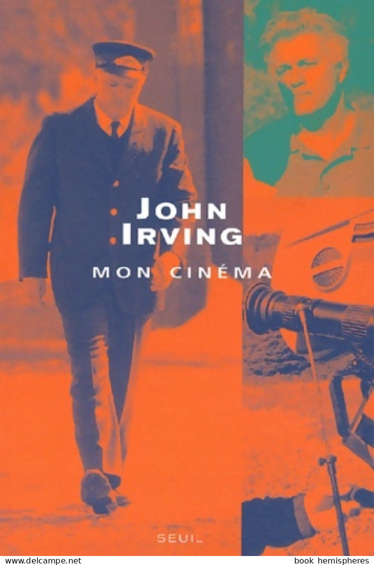 Mon Cinéma (2003) De John Irving - Cinéma / TV