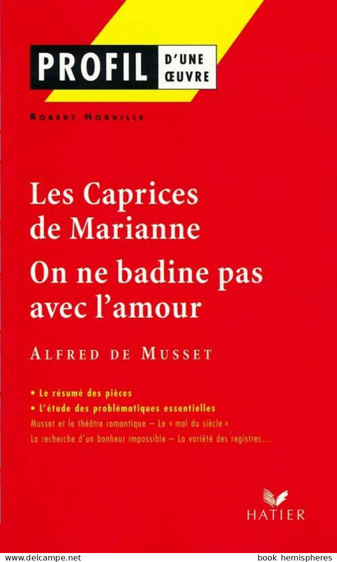 On Ne Badine Pas Avec L'amour (1993) De Alfred De Musset - Autres & Non Classés