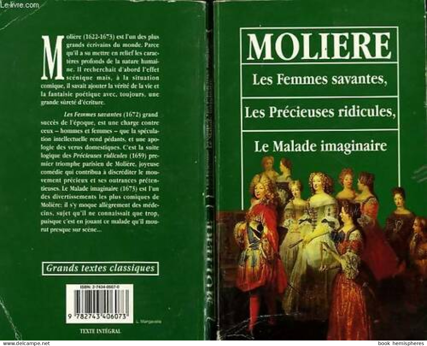 Les Femmes Savantes / Les Précieuses Ridicules / Le Malade Imaginaire (1993) De Molière - Autres & Non Classés