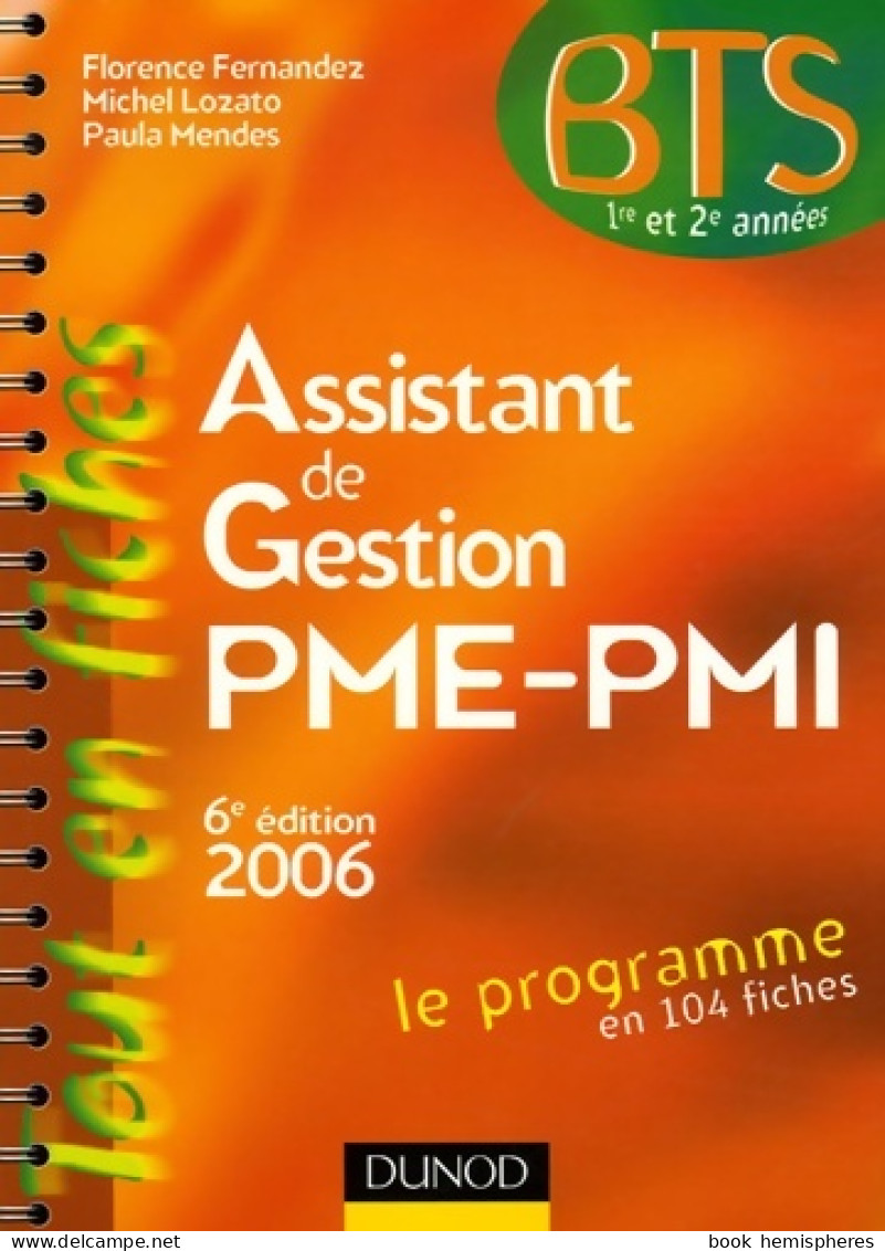 BTS Assistant De Gestion Pme/pmi - 6ème édition - Le Programme En 104 Fiches : Le Programme En 104 Fic - Über 18