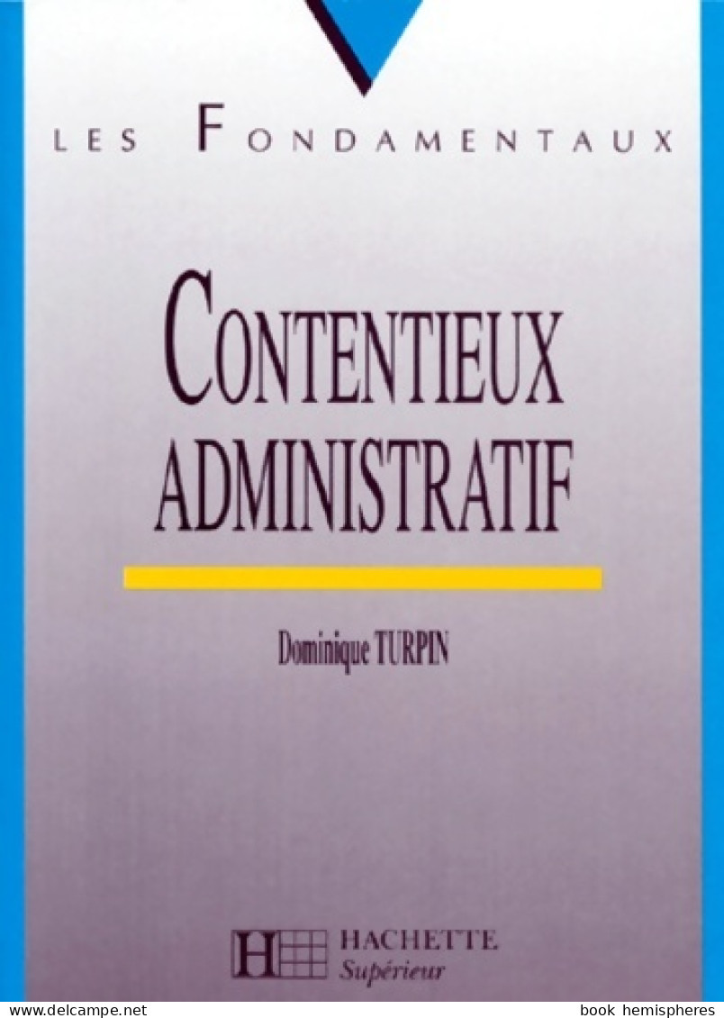 Contentieux Administratif (1994) De Caroline Benoist-Lucy - Recht