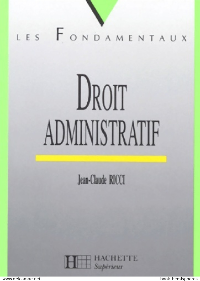 Droit Administratif (1996) De Caroline Benoist-Lucy - Droit