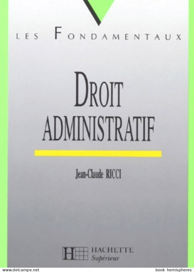 Droit Administratif (1996) De Caroline Benoist-Lucy - Recht