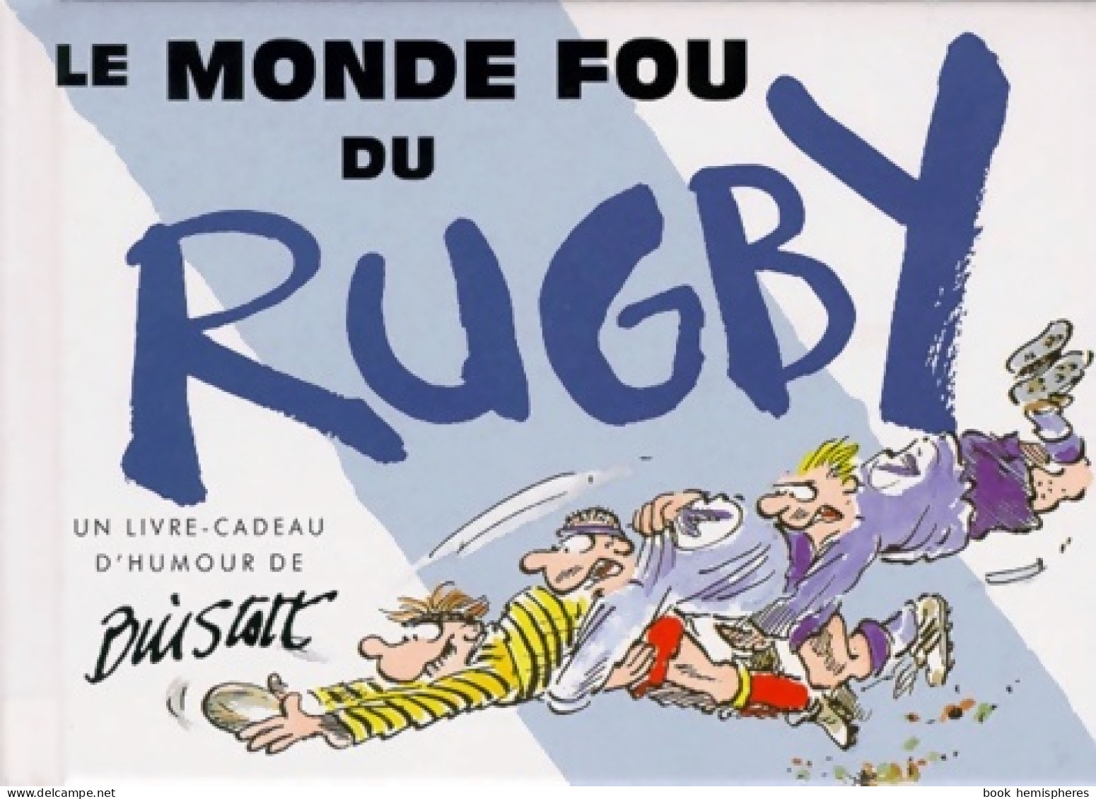 Le Monde Fou Du Rugby (1998) De Bill Stott - Humor