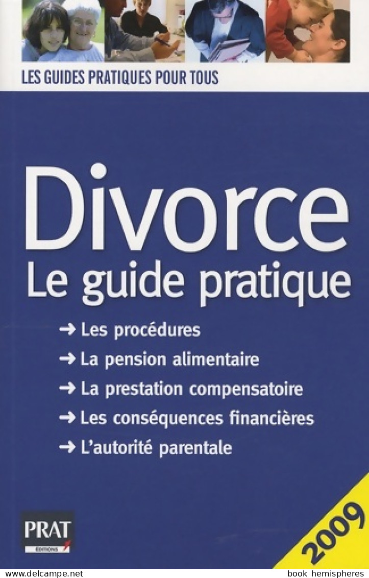 Divorce Le Guide Pratique 2009 (2008) De Emmanuèle Vallas-lenerz - Recht