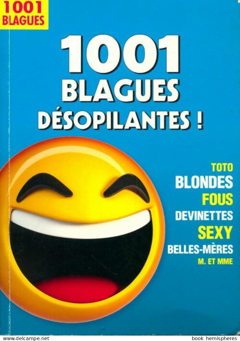 1001 Blagues Désopilantes (2018) De Collectif - Humour