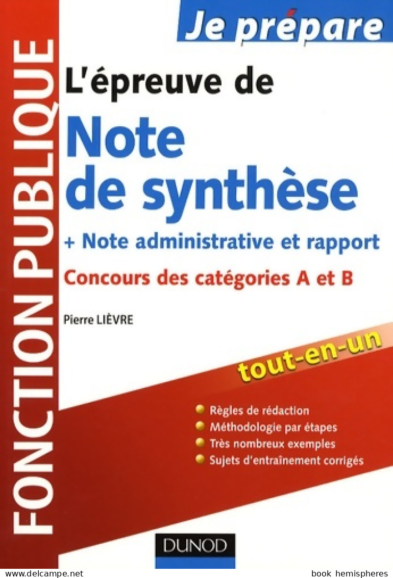 L'épreuve De Note De Synthèse - Concours Des Catégories A Et B : Concours Des Catégories A Et B (2009) De P - Droit