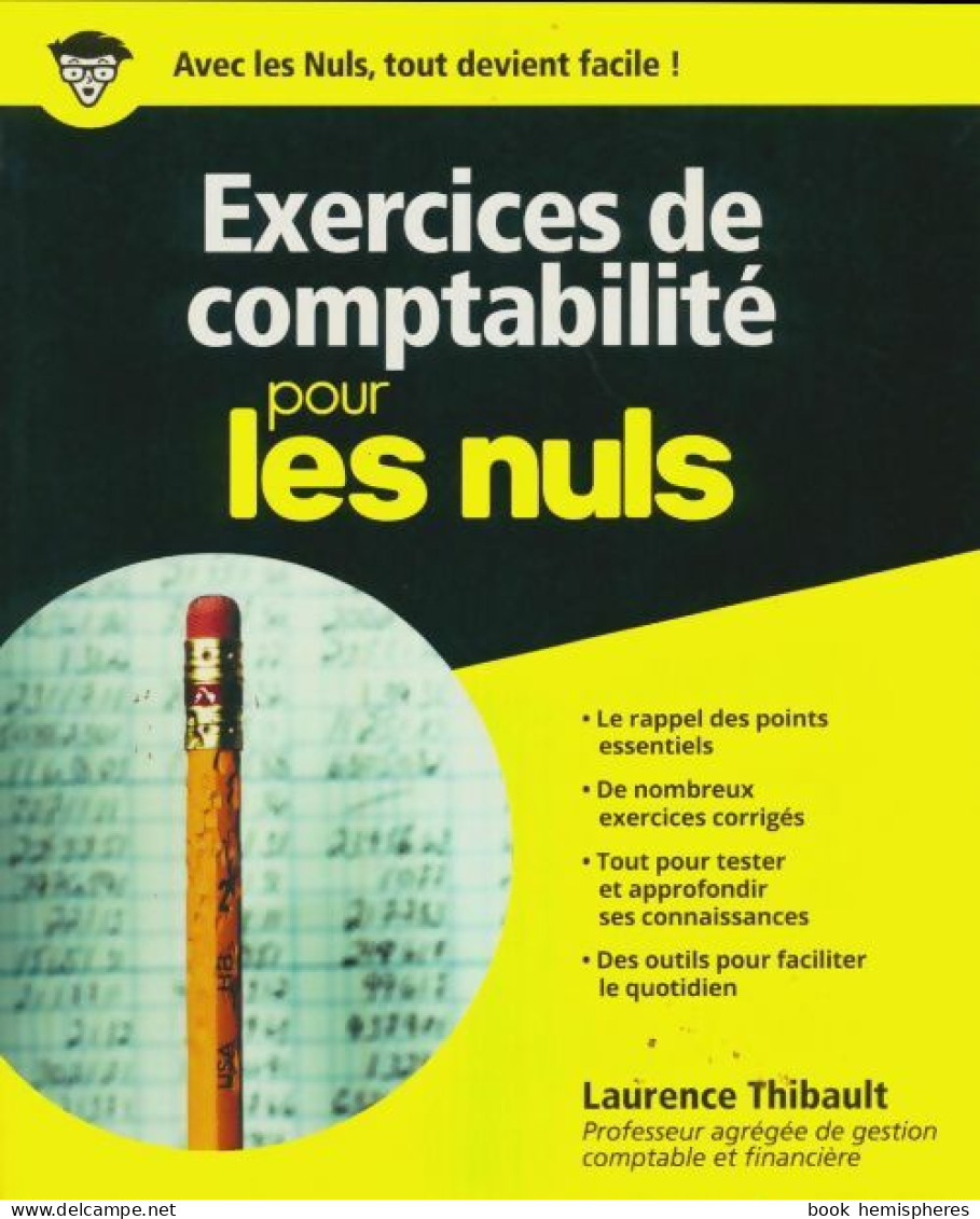 Exercices De Comptabilité Pour Les Nuls (2015) De Laurence Thibault - Contabilidad/Gestión