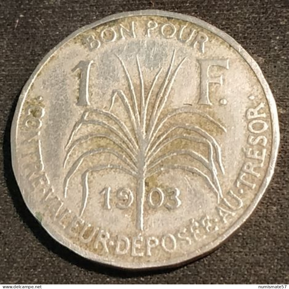 RARE - GUADELOUPE - BON POUR 1 FRANC 1903 - KM 46 - Guadeloupe En Martinique
