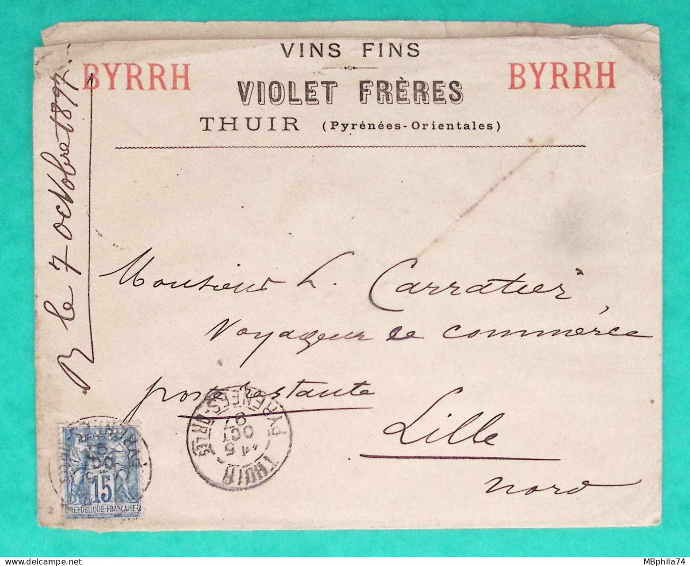 N°90 SAGE PERFORE VF VIOLET FRERES VIN ENVELOPPE PUB ALCOOL BYRRH THUIR PYRENEES ORIENTALES POUR LILLE NORD 1897 FRANCE - Brieven En Documenten