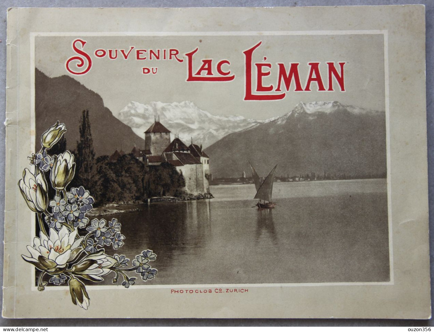 Souvenir Du Lac Léman (photos) (Suisse Et Haute-Savoie) - Alpes - Pays-de-Savoie