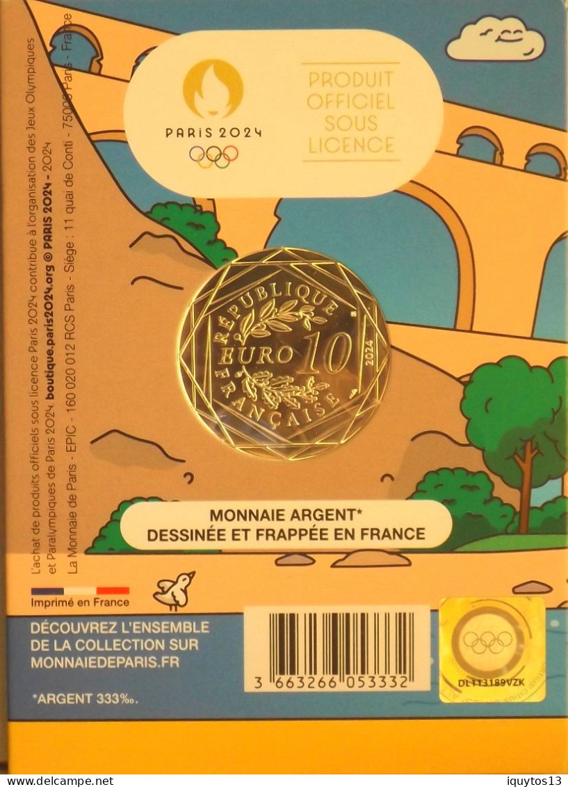 PARIS 2024 - LE PONT DU GARD - Pièce Colorisée De 10 Euros En Argent 333/1000 - Diam. : 31mm - N° 03/18 - SUPERBE - Frankreich