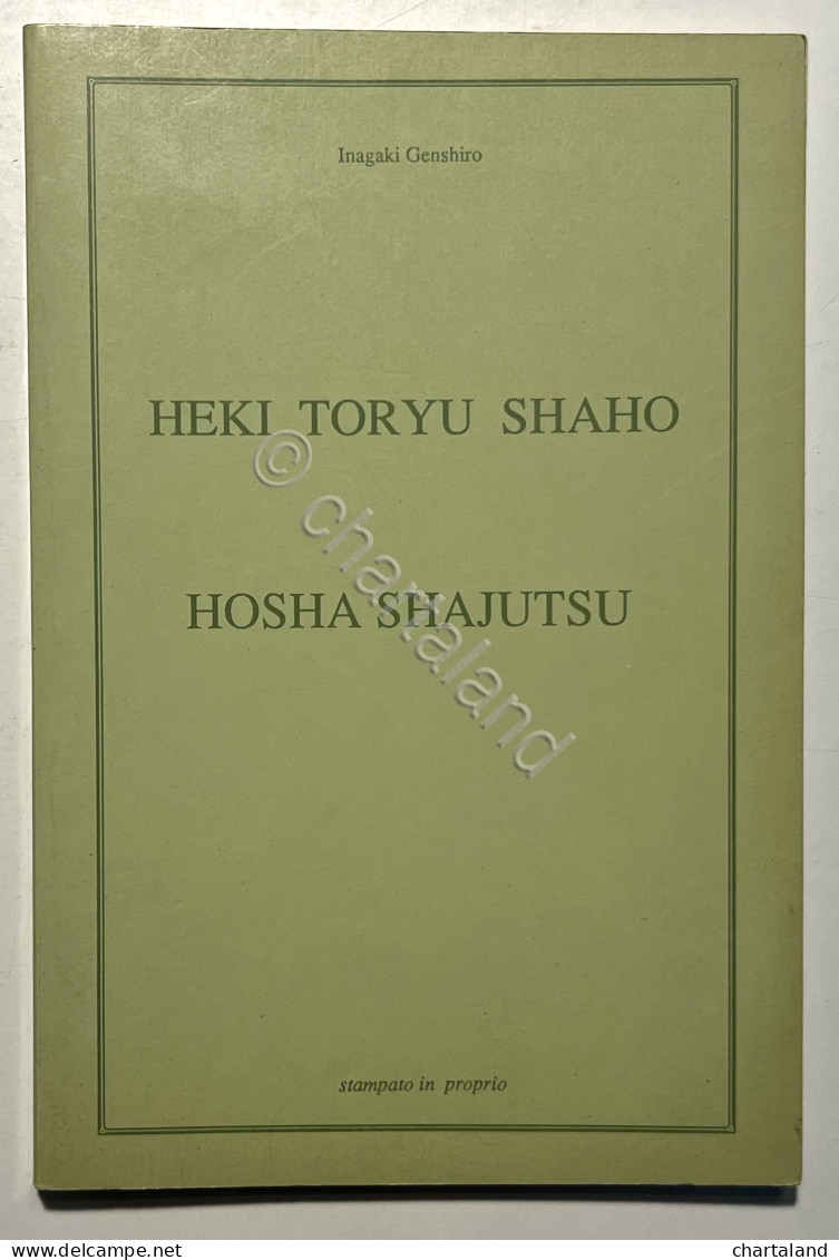 I. Genshiro - Heki Toryo Shaho: Hosha Shajutsu - Ed. 1990 MOLTO RARO - Altri & Non Classificati