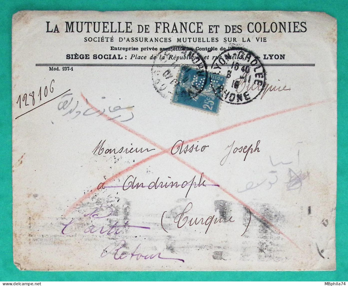 N°140 SEMEUSE PERFORE LMFC LA MUTUELLE DE FRANCE ET DES COLONIES LYON POUR ANDRINOPLE EDIRNE TURQUIE TURKEY 1919 FRANCE - Briefe U. Dokumente